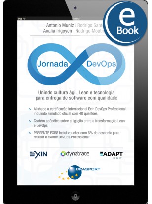 eBook: Jornada DevOps: unindo cultura ágil, Lean e tecnologia para entrega de software de qualidade