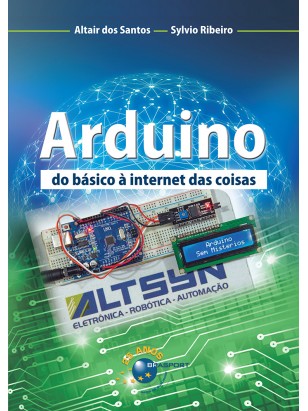 Arduino do básico à internet das coisas